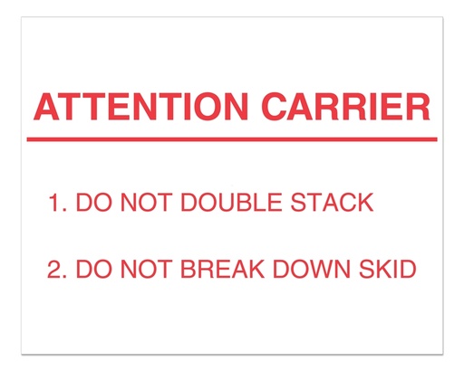 [LA-AMS-1282] Warning Labels &#39;&#39;ATTENTION CARRIER &#39;&#39; 8 x 10&#34;