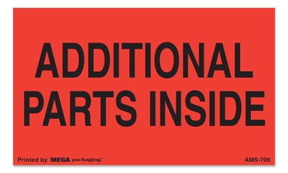 [LA-AMS-706] Warning Labels &#39;&#39;ADDITIONAL PARTS INSIDE &#39;&#39; 3 x 5&#34;