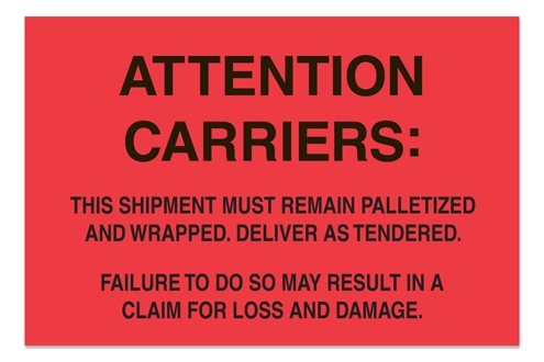 [LA-AMS-820] Warning Labels &#39;&#39;Attention Carriers (with Note)&#39;&#39; 4 x 6&#34;