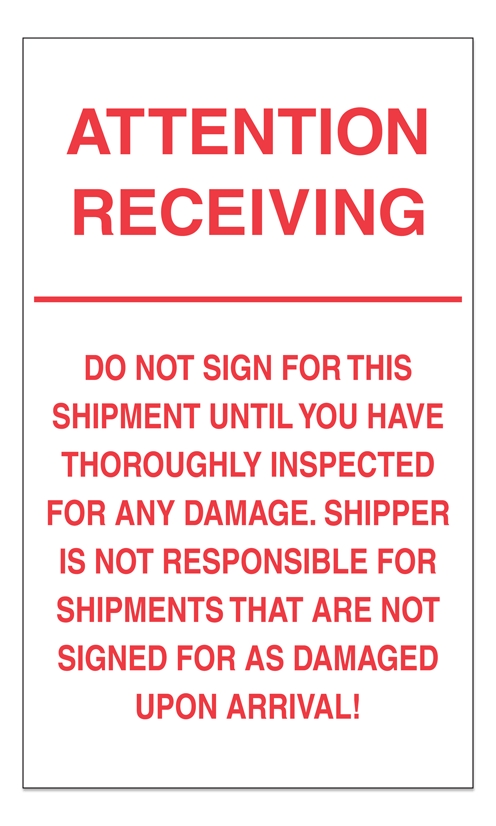 Warning Labels ''ATTENTION RECEIVING '' 6 x 10"