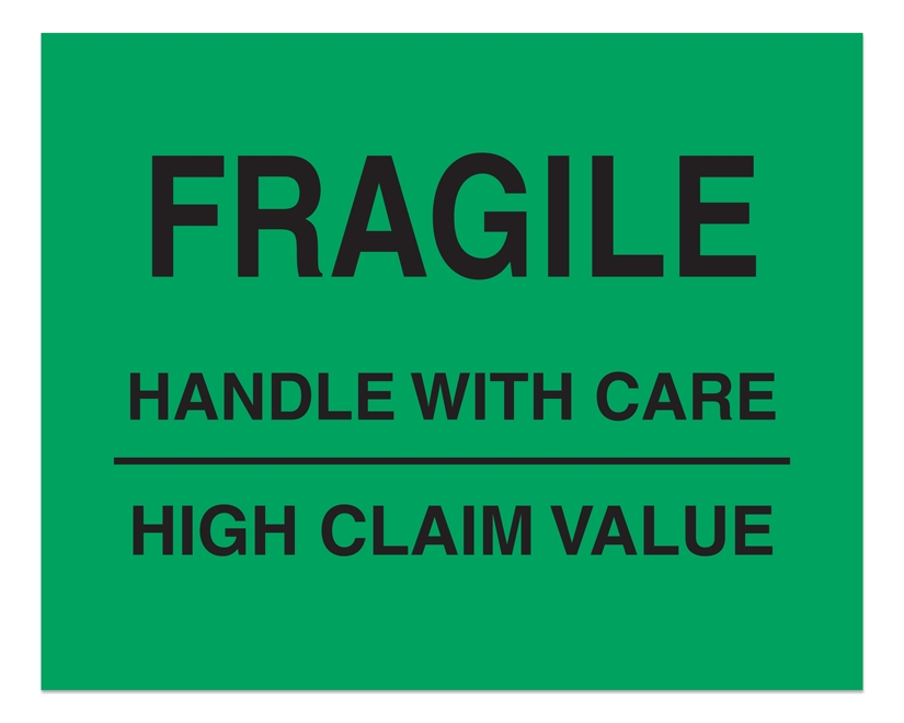 Warning Labels ''FRAGILE HANDLE WITH CARE HIGH CLAIM VALUE '' 8 x 10"