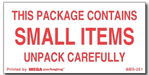 Warning Labels ''This Package Contains Small Items Unpack Carefully '' 2 x 4"