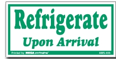 Warning Labels ''Refrigerate Upon Arrival '' 1.5 x 3"