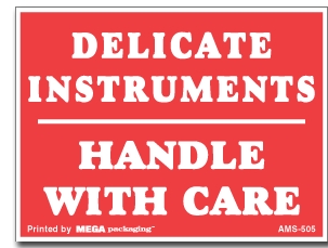 Warning Labels ''Delicate Instrument Handle With Care '' 3 x 4"