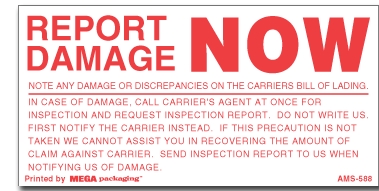 Warning Labels ''Report Damage Now '' 2.5 x 5"