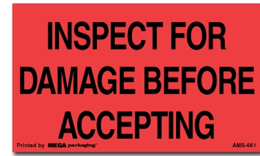 Warning Labels ''Inspect For Damage Before Accepting '' 3 x 5"