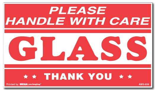 Warning Labels ''Please Handle With Care Glass Thank You '' 4 x 7"