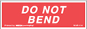 Warning Labels ''DO NOT BEND '' 1 x 3"
