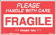 Warning Labels ''Please Handle With Care Fragile'' 2.5 x 4"