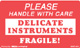 Warning Labels ''Please Handle With Care Delicate Instruments Fragile'' 3 x 5"