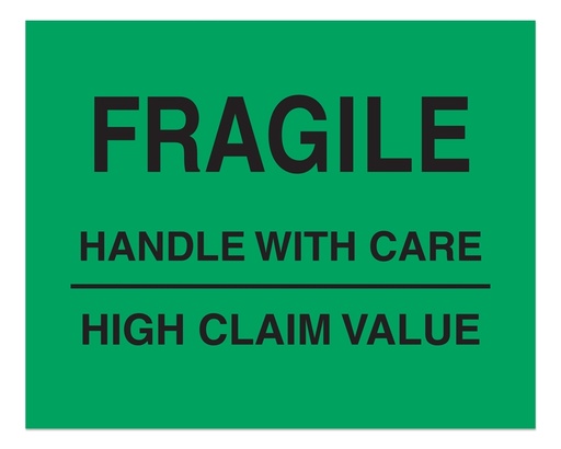 [LA-AMS-1292] Warning Labels ''FRAGILE HANDLE WITH CARE HIGH CLAIM VALUE '' 8 x 10"
