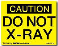 [LA-AMS-219] Warning Labels ''Caution Do Not X-Ray '' 2 x 2.5"