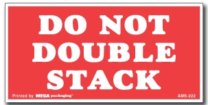 [LA-AMS-222] Warning Labels ''Do Not Double Stack '' 2 x 4"