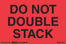 [LA-AMS-227] Warning Labels ''Do Not Double Stack '' 2 x 3"