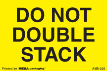 [LA-AMS-228] Warning Labels ''Do Not Double Stack '' 2 x 3"