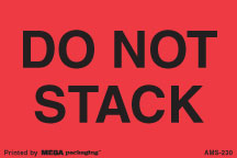 [LA-AMS-230] Warning Labels ''Do Not Stack '' 2 x 3"