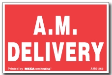 [LA-AMS-266] Warning Labels ''A.M. Delivery '' 2 x 3"