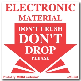 [LA-AMS-528] Warning Labels ''Electronic Material Dont Crush, Dont Drop Please '' 3.5 x 3.5"