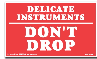 [LA-AMS-540] Warning Labels ''Delicate Instruments Dont Drop '' 3 x 5"