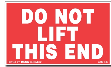 [LA-AMS-547] Warning Labels ''Do Not Lift This End '' 3 x 5"