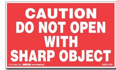 [LA-AMS-609] Warning Labels ''Caution Do Not Open With Sharp Object '' 3 x 5"