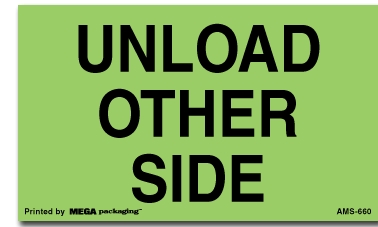 [LA-AMS-660] Warning Labels ''Unload Other Side '' 3 x 5"