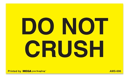 [LA-AMS-696] Warning Labels ''Do Not Crush '' 3 x 5"