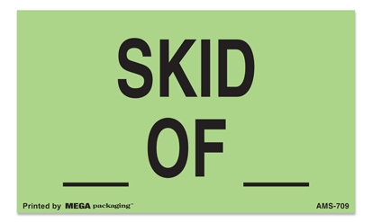 [LA-AMS-709] Warning Labels ''SKID OF '' 3 x 5"