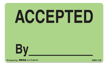 [LA-AMS-726] Warning Labels ''ACCEPTED By '' 3 x 5"