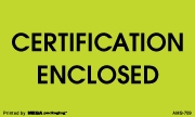 [LA-AMS-759] Warning Labels ''CERTIFICATION ENCLOSED '' 3 x 5"