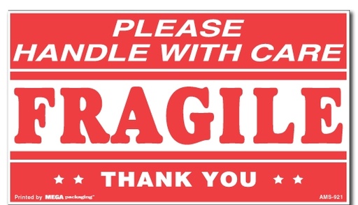 [LA-AMS-921] Warning Labels ''PLEASE HANDLE WITH CARE/FRAGILE/THANK YOU '' 4 x 7"