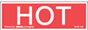 [LA-WAR-109] Warning Labels ''Hot'' 1 x 3"