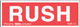 [LA-WAR-110] Warning Labels ''Rush'' 1 x 3"
