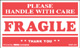[LA-WAR-409] Warning Labels ''Please Handle With Care Fragile'' 3 x 5"