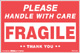 [LA-WAR-501] Warning Labels ''Please Handle With Care Fragile'' 4 x 6"