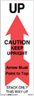 [LA-WAR-600] Warning Labels ''Up Caution Keep Upright'' 2.5 x 7"